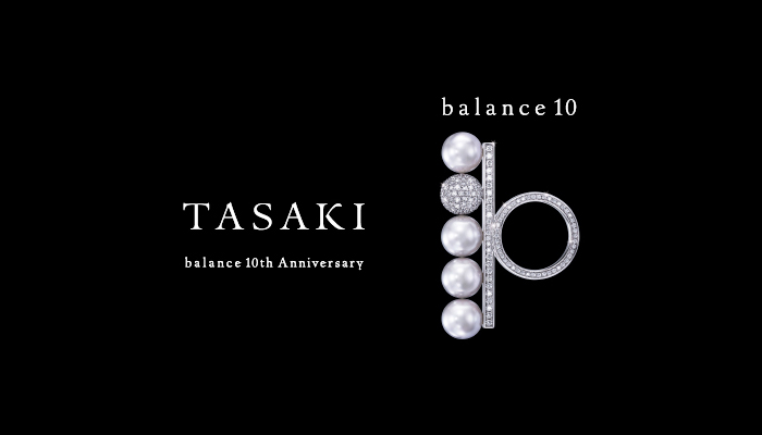 TASAKI、「balance 10（バランス 10）」プロモーションを伊勢丹新宿店にて開催